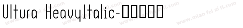 Ultura HeavyItalic字体转换